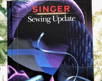 Singer Sewing Reference Library - Sewing Update Reference Book