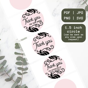 May include: Three pink and white circle stickers with black text and illustrations. The stickers say "Thank you" with a pumpkin design. The text on one sticker says "For your order". The text on another sticker says "For supporting my small business".