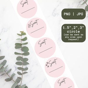 May include: Five pink circle stickers with the word "Scent:" written in black cursive. The stickers are 1.5", 2", and 3" in diameter. The text "PNG | JPG" and "1.5", 2", 3" circle (can be sent as any size upon request)" is written in black on a green background.