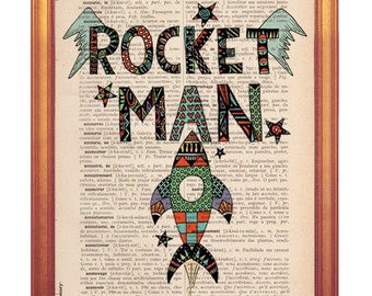 Rocket Man inspired handmade illustration print on dictionary book page for Elton John fans music Poster