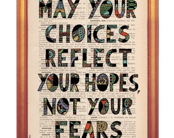 May your choices reflect your hopes not your fears Mandela's quote poster with illustrated words handmade on dictionary book page