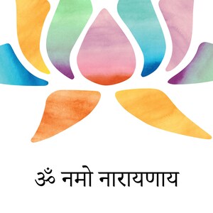 May include: A watercolor painting of a lotus flower in shades of blue, green, purple, pink, and orange. The flower is surrounded by a white background and the text "ॐ नमो नारायणाय" is written below the flower.