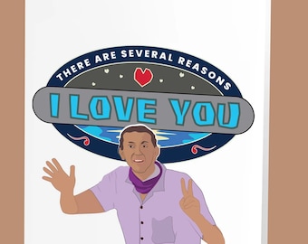 There are several (7) reasons I love you...  | Funny Jelinsky Survivor 46 Pun Card | Anniversary, Birthday, Father&#39;s Day