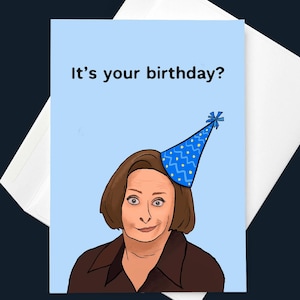 Un an plus près de la mort, je suppose, carte d'anniversaire amusante Debbie Downer | Inspiré du sketch de Rachel Dratch SNL