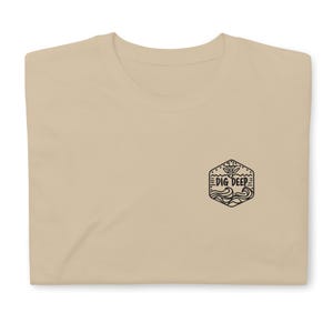 Dig Deep Survivor Inspired Embroidered Short-Sleeve Unisex T-Shirt | Jeff Probst Quote | Fan Gift
