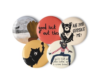 Fantastic Mr Fox Set of 5 Pin Buttons | Good Luck Out There | Are You Cussing Me | Psychotic Rat | Wolf Fist of Solidarity | Wes Anderson