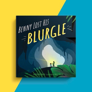 Benny Lost His Blurgle Children's Picture Book Bedtime Story