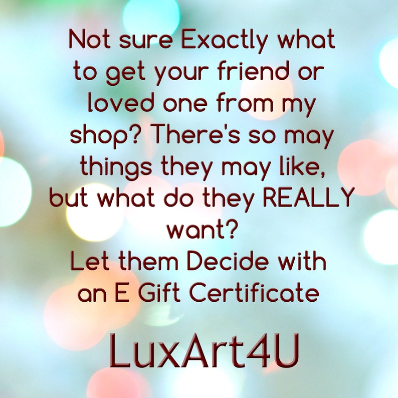 Digital gift certificates for 25 35 50 70 dollars to spend in LuxArt4U Etsy shop Printable gift cards make the perfect last minute gift