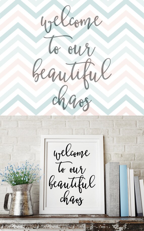 Download Welcome To Our Beautiful Chaos Svg Welcome Svg Home Svg Etsy