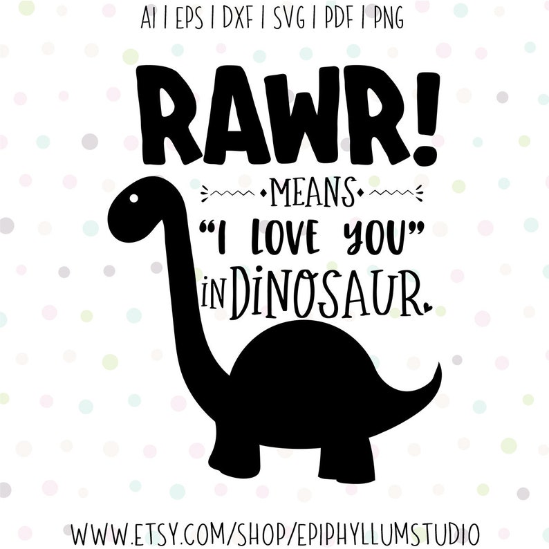 Free Free Love Svg Dinosaur 133 SVG PNG EPS DXF File