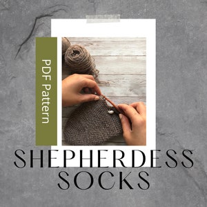 Shepherdess Sock Pattern // PDF Download