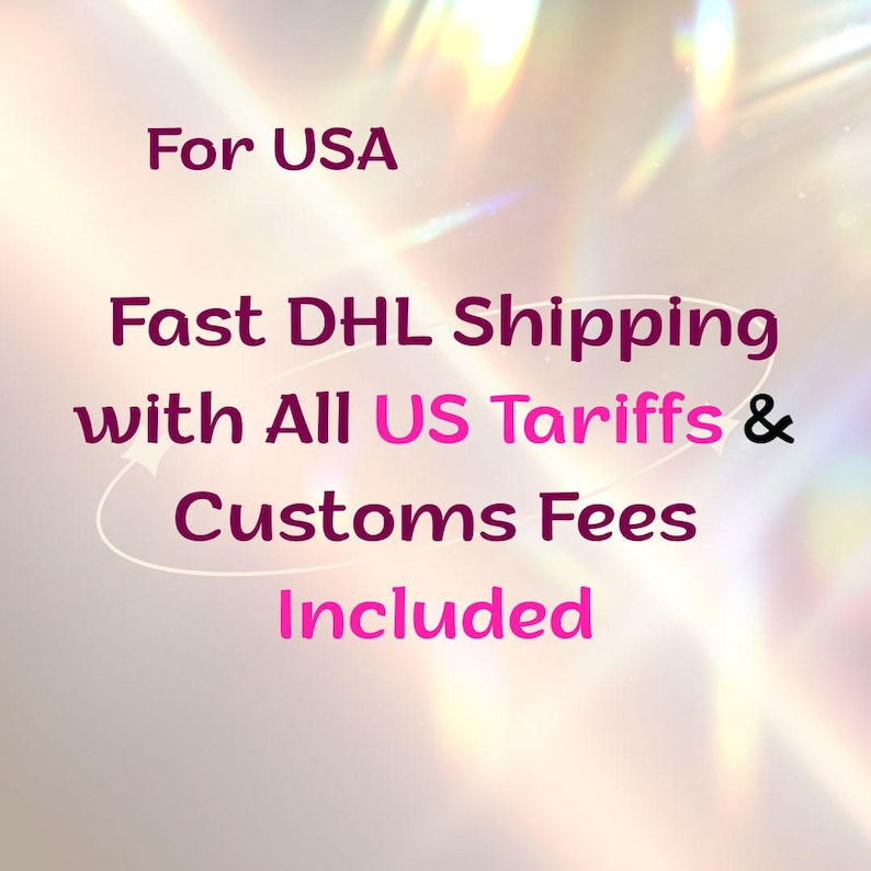 May include: Text on a blurred background reads "For USA" and "Fast DHL Shipping with All US Tariffs & Customs Fees Included" in shades of purple and pink. The text is centered and surrounded by a white curved line.