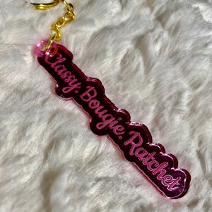 Mirror Acrylic Laser Engraved Keychains, Personalized Name Keychain, Purse Charm, Luggage Tag, Gift for her, Key Charm Classy Bougie Ratchet