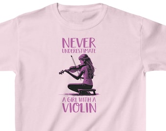 Never Underestimate A Girl With A Violin T-Shirt - Violinist T-Shirt - Musician Tee - Girl Violinist - Music Lover Gift - Violin Player