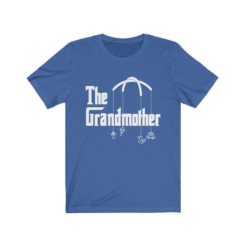The Grandmother T-Shirt Gift for Grandmas Maternity Shirt Baby Announcement Funny Grandma Quote Grandma to Be Pregnancy T Shirt True Royal
