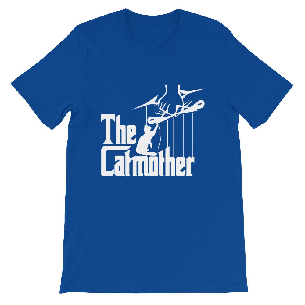 The Catmother Shirt Crazy Cat Lady Funny Cat T Shirt Etsy