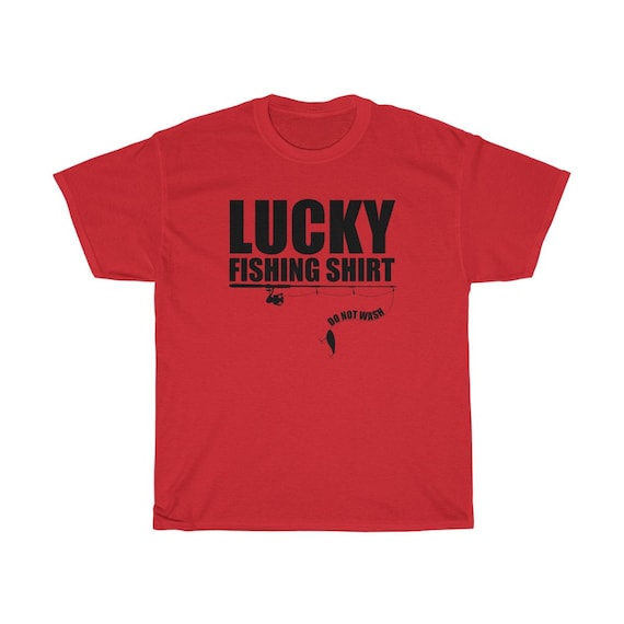 Lucky Fishing T-Shirt, Funny Fishing Shirt, Fisherman Shirt, Fishing Gifts, Fishing Shirt Women, Fly Fishing Shirt, Unique Gifts for Men