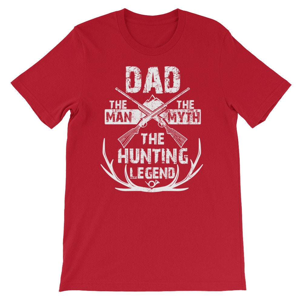 Dad the Man the Myth the Hunting Legend Shirt Hunter Hunting | Etsy