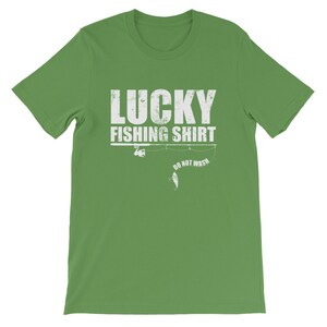 Lucky Fishing Shirt Do No Wash Shirt Fishing T Shirt - Etsy
