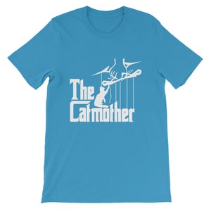 The Catmother Shirt Crazy Cat Lady Funny Cat T Shirt Gift for Mom Funny Kitty Shirt Mom Gift Cute Cat Tshirt Gift for Girls Ocean Blue