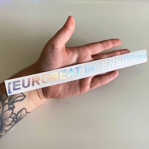 EUROBEAT INTENSIFIES Vinyl Decal Bumper Sticker for Car Window