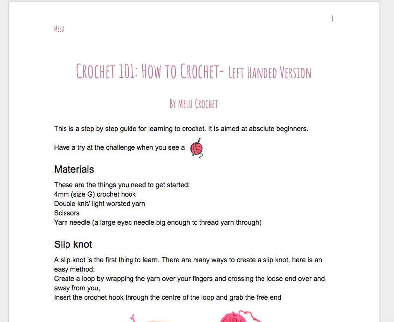 May include: Crochet 101: How to Crochet - Left Handed Version by Melu Crochet. This step-by-step guide for beginners includes a list of materials needed, including a 4mm (size G) crochet hook, double knit/light worsted yarn, scissors, and a yarn needle. The guide also includes instructions for creating a slip knot.