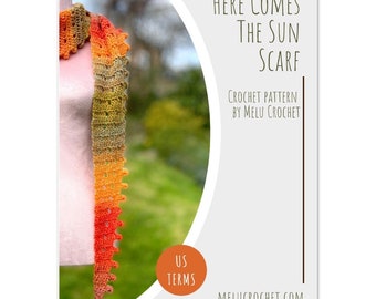 Printed A4 Physical Booklet Posted to you- ENGLISH US Terms- Here Comes The Sun Scarf by Melu Crochet US terminology Pattern