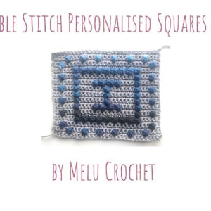 A-Z Bobble Stitch Personalised Squares by Melu Crochet Create your own alphabet bobble stitch squares image 4