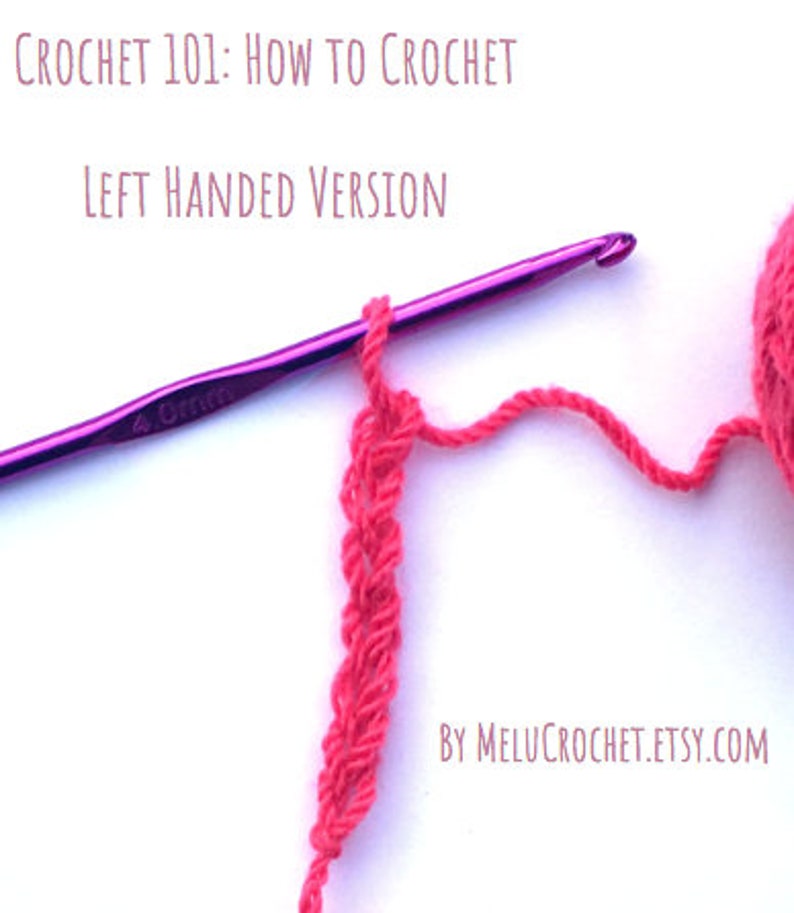 May include: Crochet 101: How to Crochet - Left Handed Version. A close-up of a pink crochet hook with a pink yarn being worked into a chain stitch. The hook is 4.0 mm.