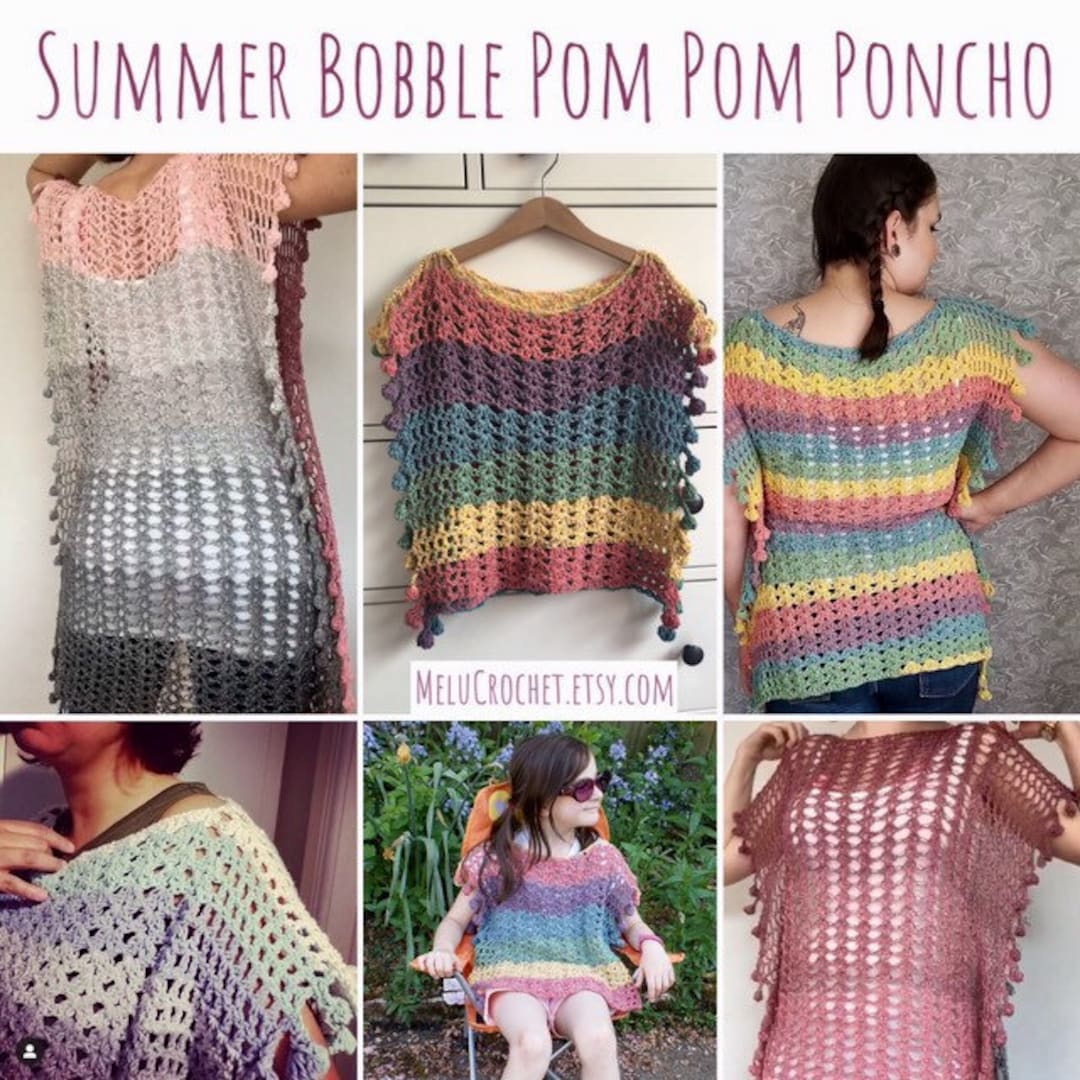 Adult Size SMALL Melu Crochet Summer Bobble Pom Pom Poncho Pattern ...