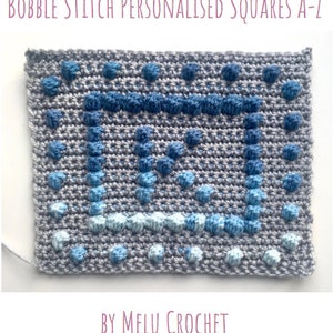 A-Z Bobble Stitch Personalised Squares by Melu Crochet Create your own alphabet bobble stitch squares image 1