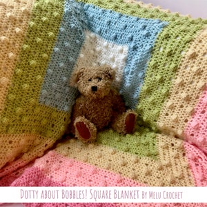 Dotty about Bobbles Square blanket Rainbow Easy Modern Bobble Filet Pattern by Melu Crochet beginner Baby Afghan comforter unisex/boy/girl image 3