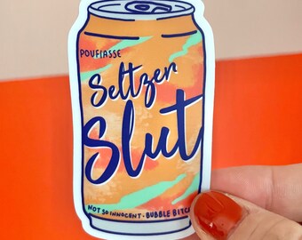 Seltzer Slut LaCroix inspired Weatherproof Sticker