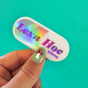 LexaHoe 3&quot; vinyl sticker for mental health baddies