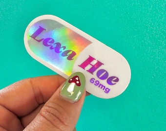 LexaHoe 3" vinyl sticker for mental health baddies
