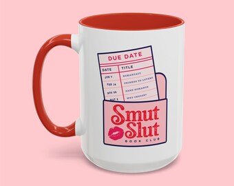 Smut Slut Book Club Mug (15oz), Funny Romance Reader Coffee Mug, Spicy Book Lover Gift, Dark Romance BookTok Mug