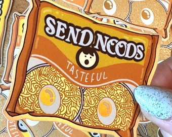 Send Noods - Ramen packet sticker, matte or metallic vinyl, water-proof