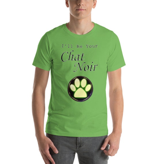 I Ll Be Your Chat Noir T Shirt Etsy