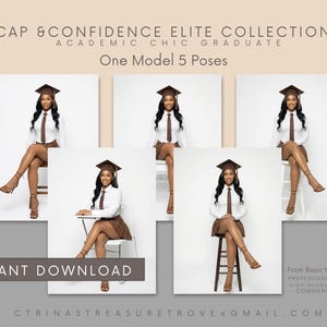 May include: A digital download product featuring a graduate in five poses. The model wears a white shirt, brown tie, and skirt, with a graduation cap. Text includes "CAP & CONFIDENCE ELITE COLLECTION" and "INSTANT DOWNLOAD".