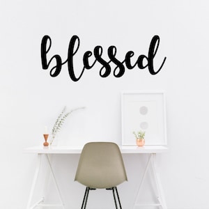 Blessed Metal Wall Art / Blessed Wall Decor / Metal Wall Decor / Home Decor / Blessed Home Decor / Metal Wall Art Words / 004