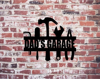 Dads Garage Tools Metal Sign / Steel Metal Art / Garage Home Decor / Metal Garage Sign / 010