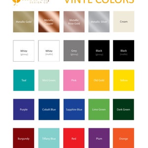 May include: A chart of vinyl colors for crafting projects. The colors include metallic gold, copper, rose gold, silver, cream, white (glossy and matte), grey (glossy), black (glossy and matte), teal, mint green, pink, old gold, yellow, purple, cobalt blue, sapphire blue, lime green, dark green, burgundy, tiffany blue, red, plum, and orange.