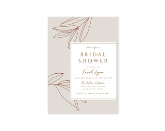 May include: A beige bridal shower invitation with brown line drawings of leaves. The text reads "Join us for a Bridal Shower in honor of Farah Lynn. Saturday, August 26, 2021 at 4PM. The Jackson Residence, 1249 Chestnut Avenue, Loudonville, Ohio. Farah is registered at Target."