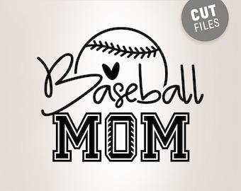 Baseball Mom SVG, Fan Shirt Design, Cricut Silhouette Cut Files