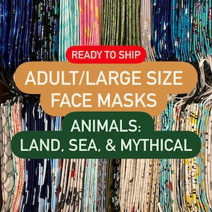 May include: A stack of colorful adult-sized face masks with various animal prints. The masks are ready to ship and feature land, sea, and mythical creatures.