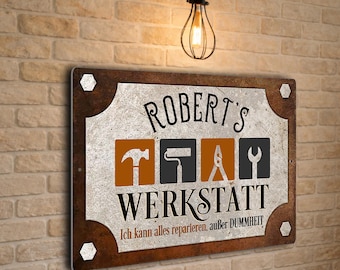 Personalisiertes Werkstatt Schild, Alu-Verbund, Lustiges Geschenk für Heimwerker, Signologic Werkstatt Deko, Metallschild