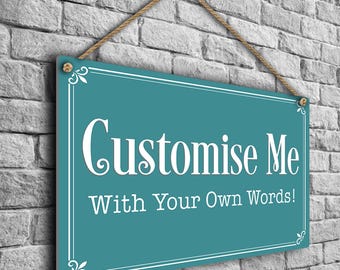 Personalized Custom Sign, Personalized Outdoor Aluminum Composite Plaque, Wall Hanging Custom Text Signage