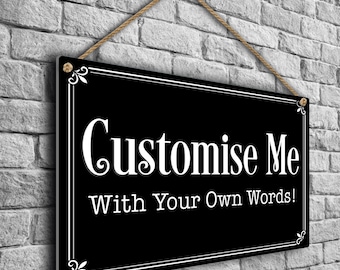 Custom Metal Sign, Personalized Outdoor Aluminum Composite Plaque, Wall Hanging Custom Text Signage
