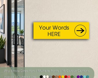 Custom Arrow Direction Sign for Parking Reception Restrooms Entrances and More