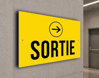 Wegweiser „Sortie“, individuell gestaltetes Pfeil-Ausgangsschild im französischen Stil für Unternehmen